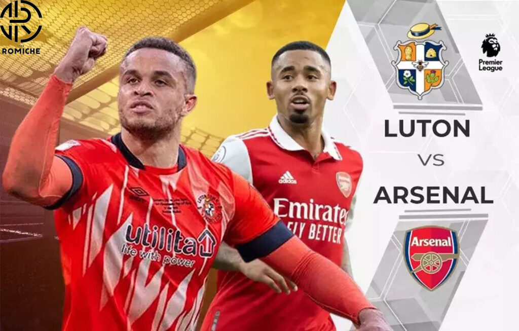 Arsenal vs. Luton Town: Clash of Styles Set to Ignite Emirates Stadium